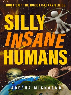cover image of Silly Insane Humans